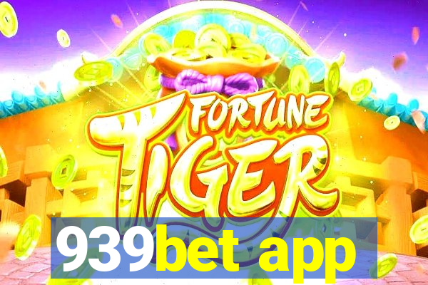 939bet app